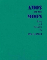 Book Cover for Amos and the Moon by Jan Balet