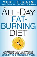 Book Cover for The All-Day Fat-Burning Diet by Yuri Elkaim