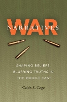 Book Cover for War Narratives by Caleb S. Cage