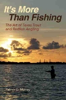 Book Cover for It's More Than Fishing by Patrick Murray