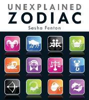 Book Cover for Unexplained Zodiac by Sasha Fenton