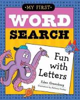 Book Cover for My First Word Search: Fun with Letters by Eden Greenberg