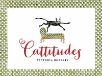 Book Cover for Cattitudes by Victoria Roberts