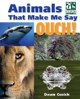 Book Cover for Animals That Make Me Say Ouch! (National Wildlife Federation) by Dawn Cusick