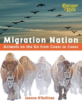 Book Cover for Migration Nation (National Wildlife Federation) by Joanne O'Sullivan