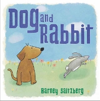 Book Cover for Dog and Rabbit by Barney Saltzberg