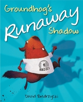 Book Cover for Groundhog's Runaway Shadow by David Biedrzycki, David Biedrzycki