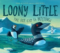 Book Cover for Loony Little by Dianna Hutts Aston, Kelly Murphy