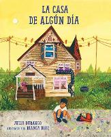 Book Cover for La casa de algún día by Julia Durango