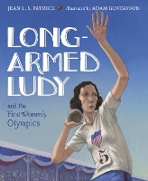 Book Cover for Long-Armed Ludy and the First Women's Olympics by Jean L S Patrick