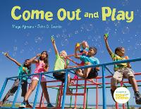 Book Cover for Come Out and Play by Maya Ajmera