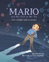 Book Cover for Mario and the Hole in the Sky by Elizabeth Rusch