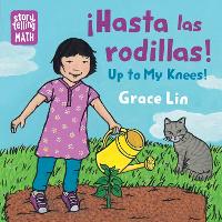 Book Cover for Hasta Las Rodillas, Up to My Knees! by Grace Lin