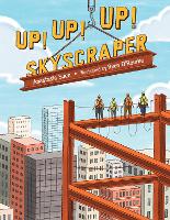 Book Cover for Up! Up! Up! Skyscraper by Anastasia Suen