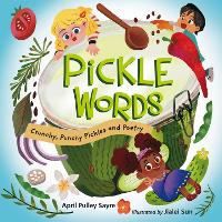 Book Cover for Pickle Words by April Pulley Sayre