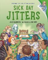Book Cover for Sick Day Jitters by Julie Danneberg
