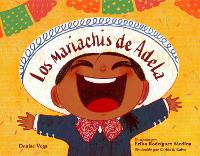 Book Cover for Los Mariachis De Adela by Denise Vega