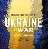 Book Cover for Ukraine At War by Daoud Sarhandi-Williams, Andrey Kurkov