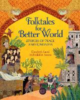 Book Cover for Folktales for a Better World by Elizabeth Laird