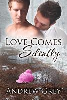 Book Cover for Love Comes Silently Volume 1 by Andrew Grey