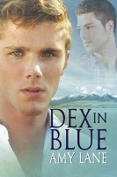 Book Cover for Dex in Blue Volume 2 by Amy Lane