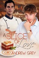 Book Cover for A Slice of Love by Andrew Grey