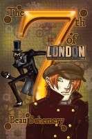 Book Cover for The 7th of London Volume 1 by Beau Schemery