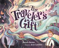 Book Cover for The Traveler's Gift by Danielle Davison