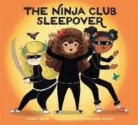 Book Cover for The Ninja Club Sleepover by Laura Gehl