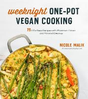 Book Cover for Weeknight One-Pot Vegan Cooking by Nicole Malik