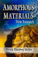 Book Cover for Amorphous Materials by Shivani Bhardwaj Mishra