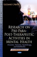 Book Cover for Research on Pre-Para-Post-Therapeutic Activities in Mental Health by Luciano L'Abate