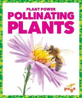 Book Cover for Pollinating Plants by Karen Latchana Kenney