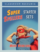 Book Cover for Super Spellers Starter Sets by Mark Weakland