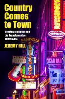 Book Cover for Country Comes to Town by Jeremy Hill