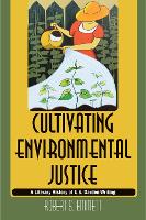 Book Cover for Cultivating Environmental Justice by Robert S. Emmett