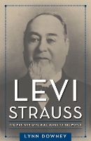 Book Cover for Levi Strauss by Lynn Downey