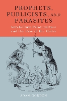 Book Cover for Prophets, Publicists, and Parasites by Adam Gordon