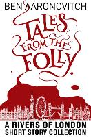 Book Cover for Tales from the Folly by Ben Aaronovitch