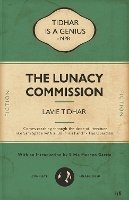 Book Cover for The Lunacy Commission by Lavie Tidhar