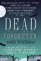 Book Cover for Dead But Not Forgotten by Charlaine Harris, Toni L.P. Kelner