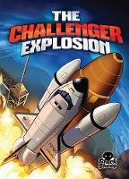 Book Cover for The Challenger Explosion by Adam Stone