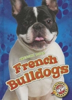 Book Cover for French Bulldogs by Mari C. Schuh