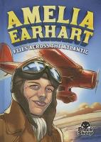 Book Cover for Amelia Earhart Flies Across the Atlantic by Nelson Yomtov