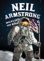 Book Cover for Neil Armstrong Walks on the Moon by Nelson Yomtov, Gerardo Sandoval