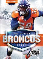 Book Cover for The Denver Broncos Story by Allan Morey