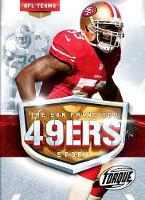 Book Cover for The San Francisco 49Ers Story by Thomas K. Adamson