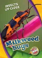 Book Cover for Milkweed Bugs by Patrick Perish