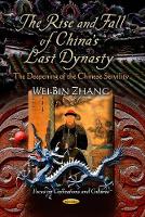 Book Cover for Rise & Fall of China's Last Dynasty by Wei-Bin Zhang