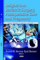 Book Cover for Insights into Bariatric Surgery, Postoperative Care & Pregnancy by Eyal Sheiner